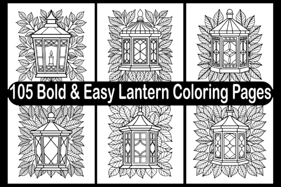 105 Bold Easy Lantern Coloring Pages for Adults – A Creative Escape in Every Line