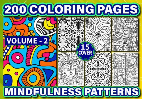 200 Mindfulness Patterns Coloring Pages: A Creative Solution for Modern Creatives and Entrepreneurs