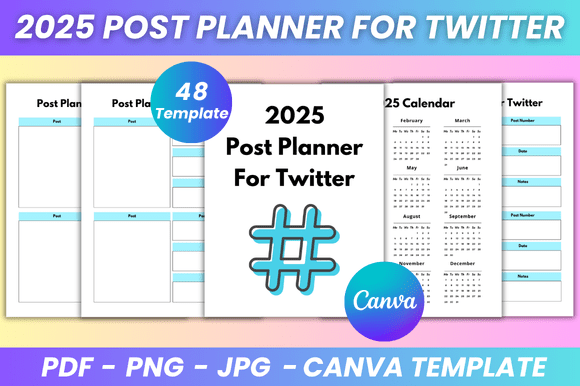 2025 Post Planner for Twitter Canva Kdp Interior: A Complete Guide for Social Media and Content Creators