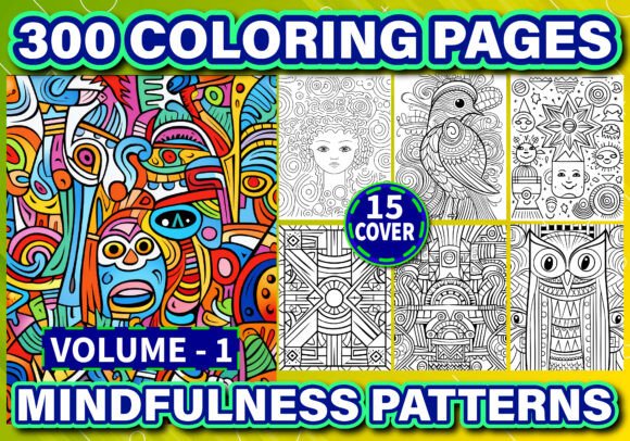 300 Mindfulness Patterns Coloring Pages