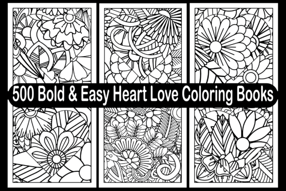 Bold Easy Heart Love Coloring Books: A Creative Escape for Adults