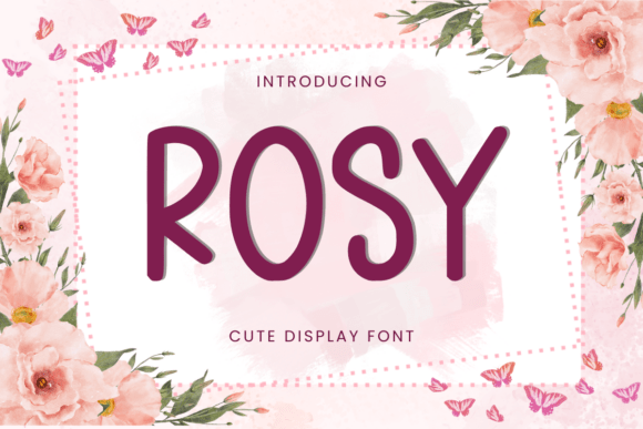 Rosy: A Simple and Cute Handwritten Font for Creative Projects