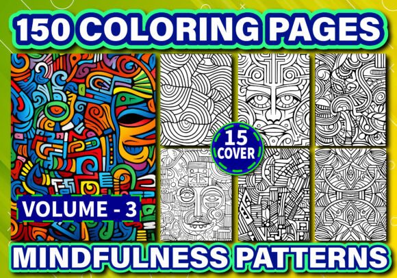 Unlocking Creativity with 150 Mindfulness Patterns Coloring Pages for Adults